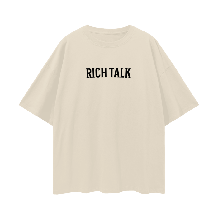 Rich Talk Oversize Deep Drop Shoulder Tee - 190 GSM
